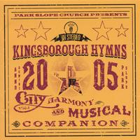 Park Slope Church : Kingsborough Hymns Vol.1 : City Harmony and Musical Companion
