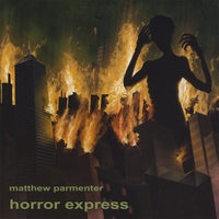 Matthew Parmenter : Horror Express