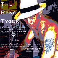 Frank David Parreira : The Reno Tyger