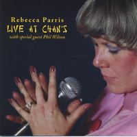 Rebecca Parris : Live At Chans