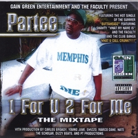 PARTEE: One For U, Two For Me