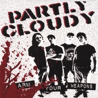 partlycloudy : Arm Your Weapons