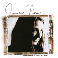 Jennifer Paskow : Somewhere to Rest My Head