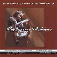 Passamezzo Moderno : From Venice to Vienna in the 17th Century