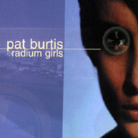 Pat Burtis : Radium Girls