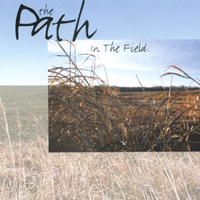 THE PATH: In the Field
