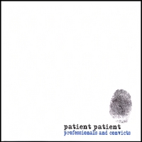patient patient : professionals and convicts