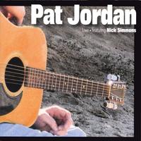 PAT JORDAN: Pat Jordan Live with Nick Simmons