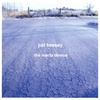 PAT KEESEY: The Marfa Demos