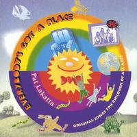 Pat Lakatta : Everybody's Got A Place