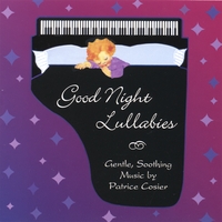Patrice Cosier : Good Night Lullabies