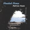 PATRICE HAAN: Headed Home