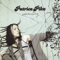 Patrice Pike : Unraveling
