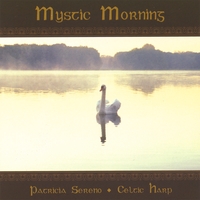 PATRICIA SERENO: Mystic Morning