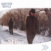 PATRICK BOYLE: Hold Out