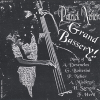Patrick Neher : Grand Bassery!