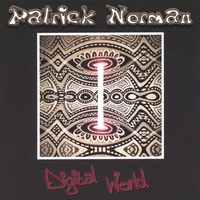 PATRICK NORMAN: Digital World