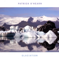 Patrick O'Hearn : Glaciation