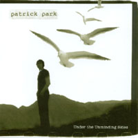 Patrick Park : Under the Unminding Skies