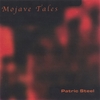 PATRIC STEEL: Mojave Tales