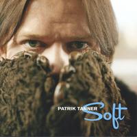 Patrik Tanner : Soft