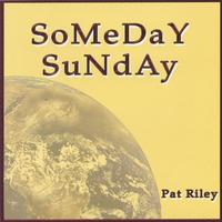 Pat Riley : SoMeDaY SuNdAy
