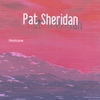 PAT SHERIDAN: Hurricane