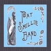 PAT SMILLIE BAND: Down by the River