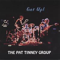 The Pat Tinney Group : Get Up