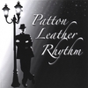 PATTON LEATHER RHYTHM: Patton Leather Rhythm