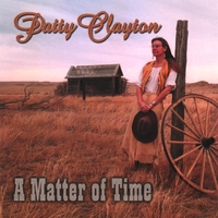 Patty Clayton : A Matter Of Time