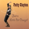 PATTY CLAYTON: Just A Little Bit Cowgirl
