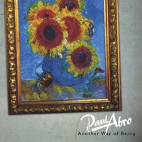 Paul Abro : Another Way Of Being