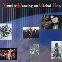 Paul Adams : Wonder Dancing On Global Bop