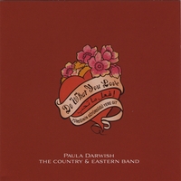 Paula Darwish & The Country and Eastern Band : Do What You Love