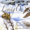 PAULA GILLS: Living On