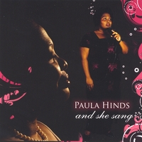 PAULA HINDS: And She Sang