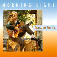 PAULA JOY WELTER: Morning Light