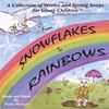 PAULA METZGER: From Snowflakes to Rainbows