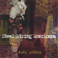 PAUL ASBELL: Steel String Americana