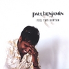 PAUL BENJAMIN: Feel This Rhythm