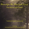 PAUL BYRUM: Bound for the Promised Land