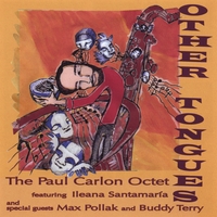 The Paul Carlon Octet : Other Tongues