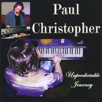 Paul Christopher : Unpredictable Journey