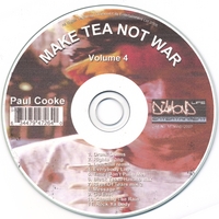 Paul Cooke : Make Tea Not War (Vol 4)