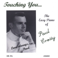 PAUL CROTTY: Touching You