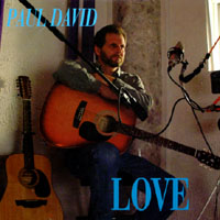 PAUL DAVID: Love