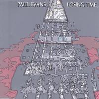 Paul Evans : Losing Time