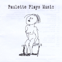 Paulette : Paulette Plays Music