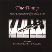 Paul L. Fine : Fine Tuning